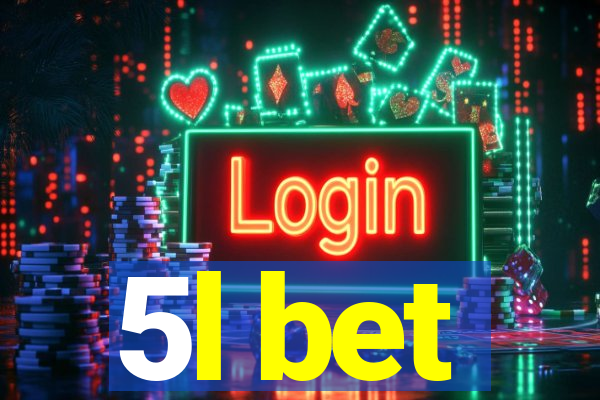 5l bet